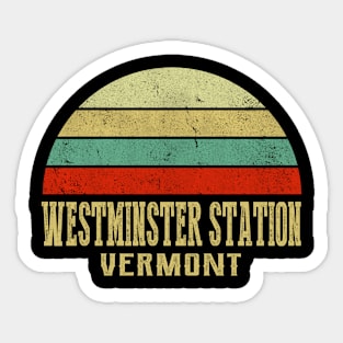 WESTMINSTER STATION VERMONT Vintage Retro Sunset Sticker